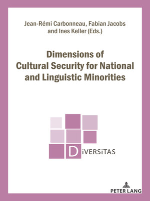 cover image of Dimensions of Cultural Security for National and Linguistic Minorities